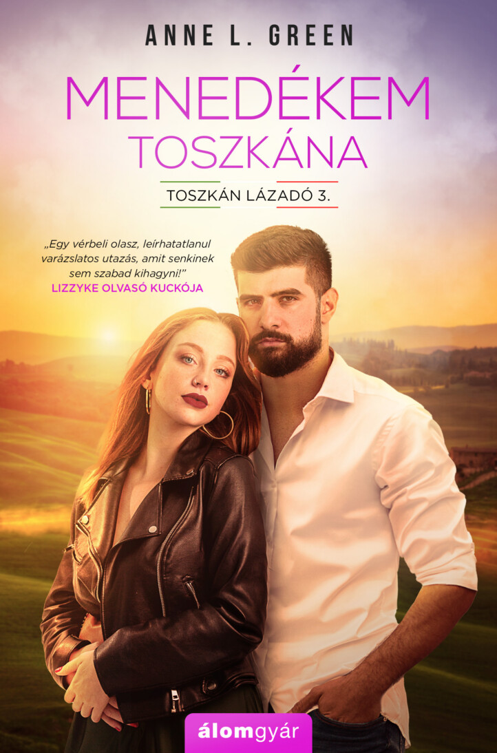 Menedékem Toszkána - Toszkán Lázadó 3.