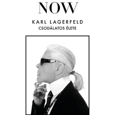 Paradise Now - Karl Lagerfeld Csodálatos Élete