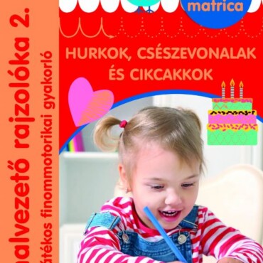 Vonalvezető Rajzolóka 2. - Hurkok, Csészevonalak És Cikcakkok (4+)
