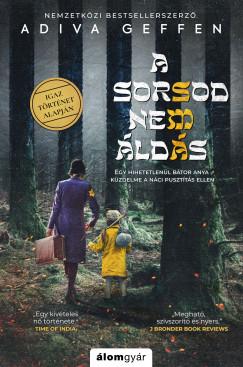 A Sorsod Nem Áldás