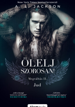 Ölelj Szorosan - Megváltás Ii.