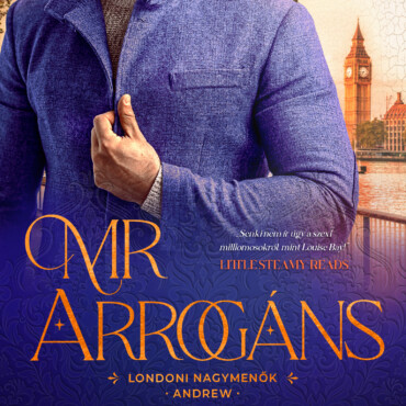 Mr. Arrogáns - Londoni Nagymenők - Andrew