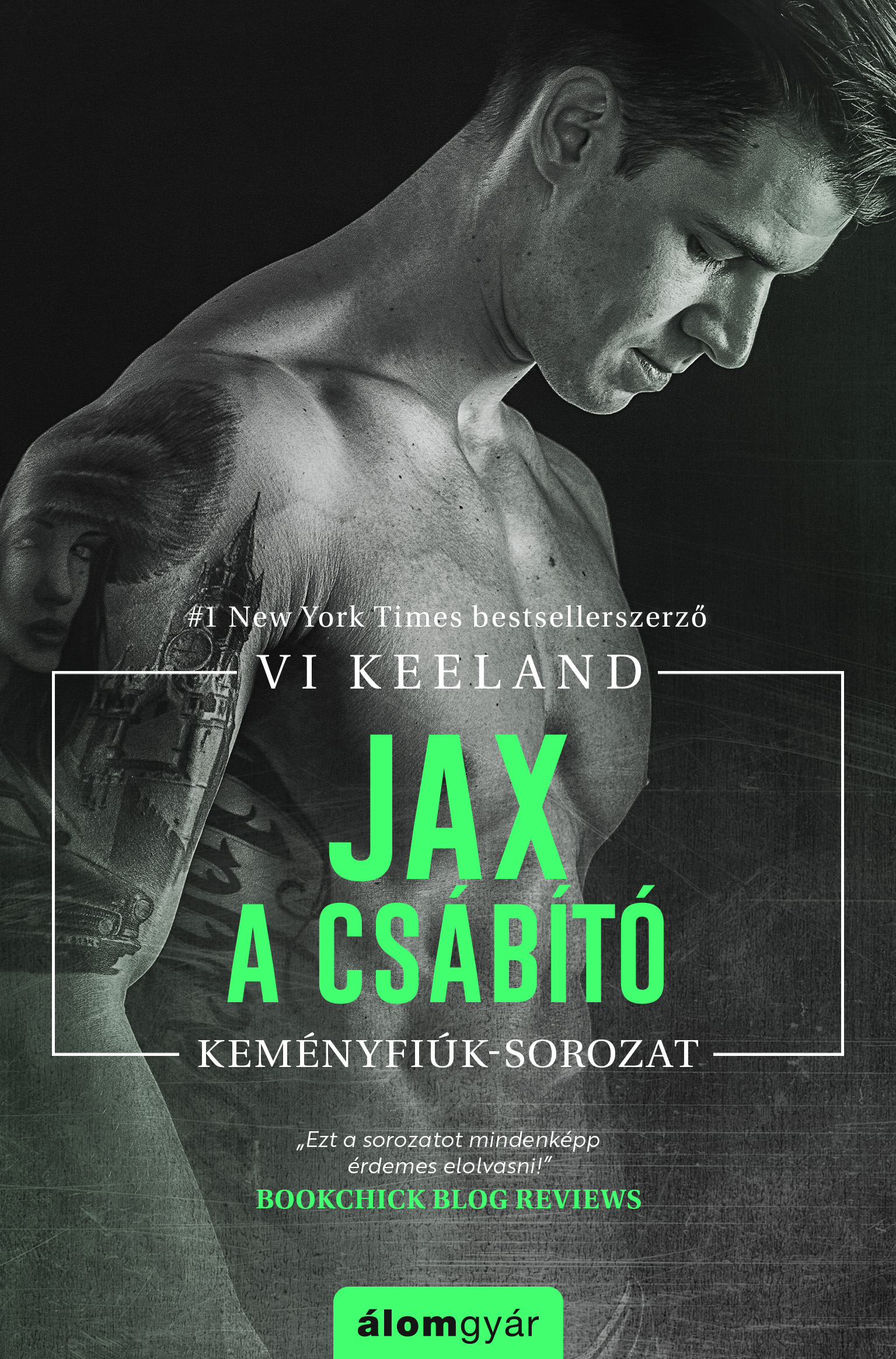 Jax, A Csábító - Keményfiúk Sorozat