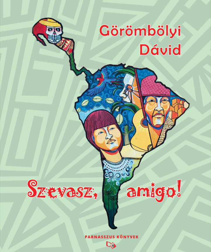 Szevasz, Amigo!