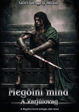 Megölni Mind. A Varjúlovag