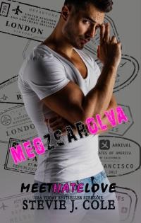 Meet Hate Love - Megzsarolva