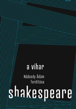 A Vihar -  Nádasdy Ádám Fordítása