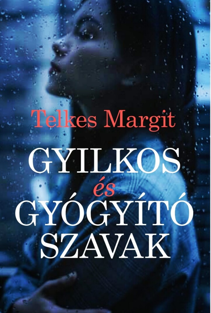 Gyilkos És Gyógyító Szavak