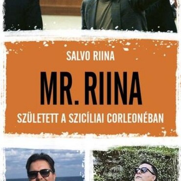 Mr. Riina - Született A  Szicíliai Corleonéban