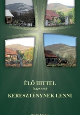 Élő Hittel Lehet Csak Kereszténynek Lenni