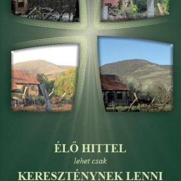 Élő Hittel Lehet Csak Kereszténynek Lenni