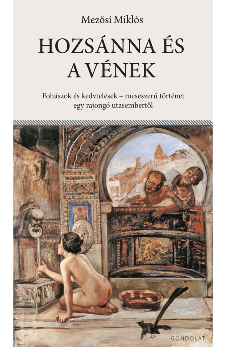 Hozsánna És A Vének