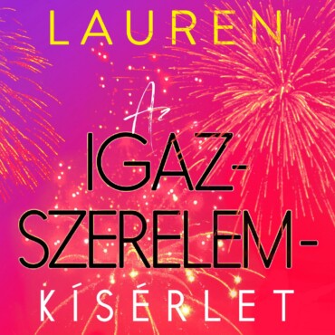 Az Igazszerelem-Kísérlet