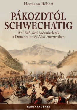 Pákozdtól Schwechatig