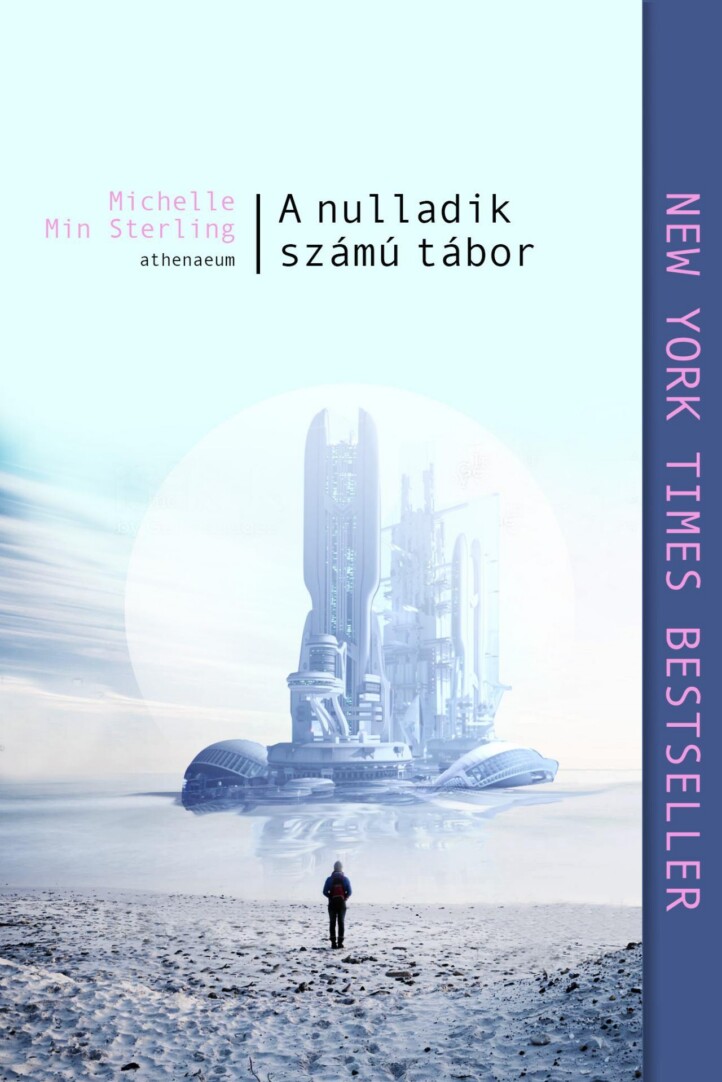 A Nulladik Számú Tábor