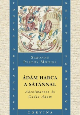 Ádám Harca A Sátánnal  Akszimarosz És Gadla Adam