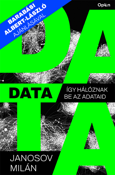Data - Így Hálóznak Be Az Adataid