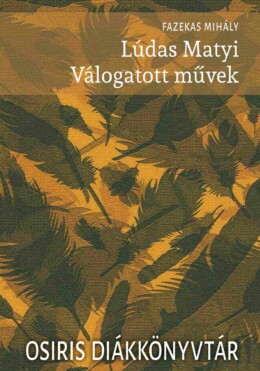 Lúdas Matyi - Válogatott Művek