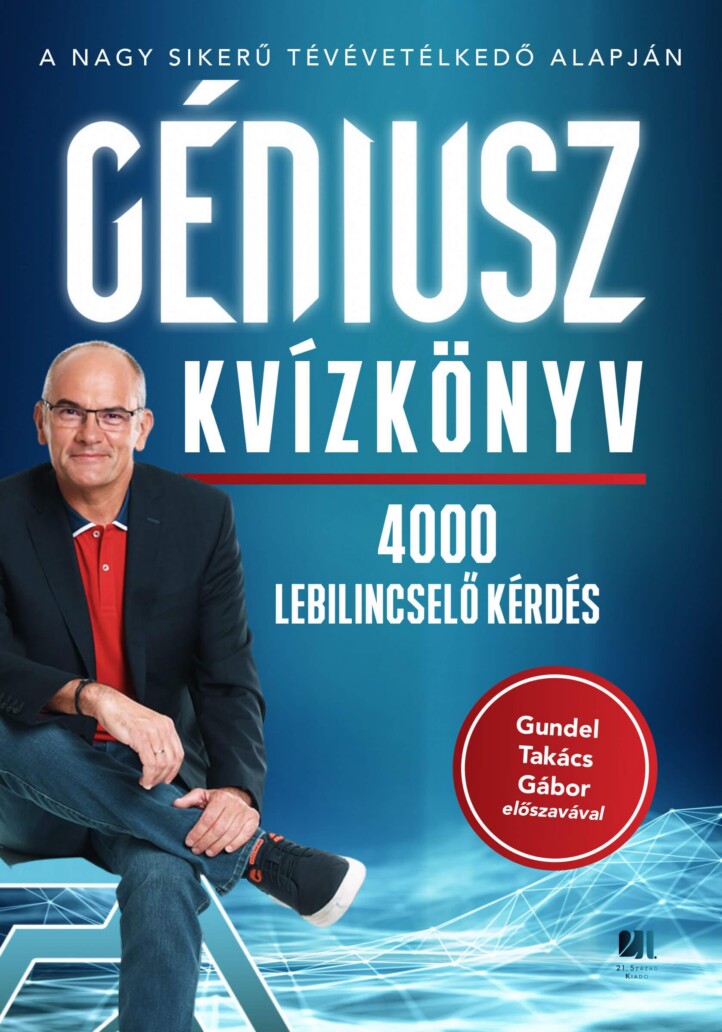 Géniusz Kvízkönyv - 4000 Lebilincselő Kérdés