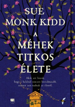 A Méhek Titkos Élete