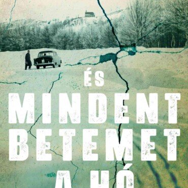 És Mindent Betemet A Hó