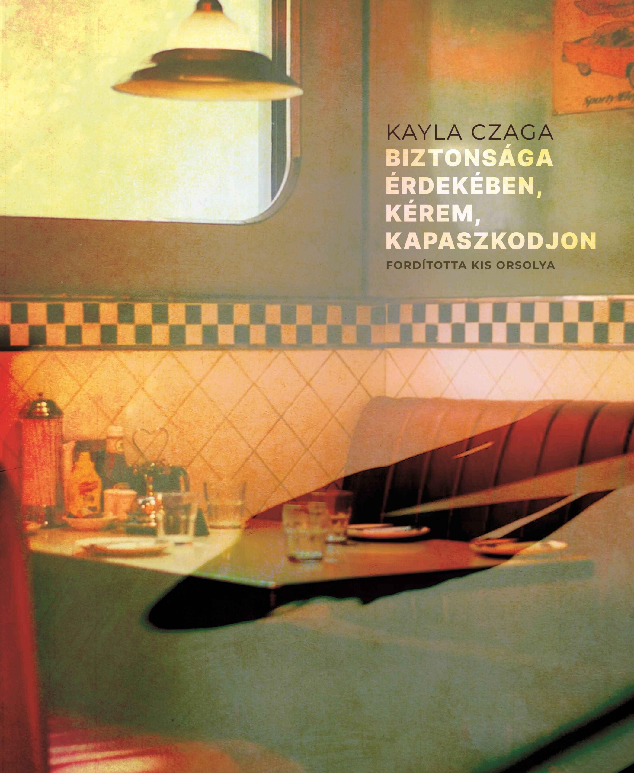 Biztonsága Érdekében, Kérem, Kapaszkodjon