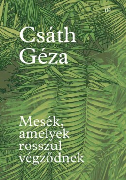 Mesék, Amelyek Rosszul Végződnek
