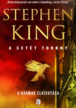 A Setét Torony 2. - A Hármak Elhivatása