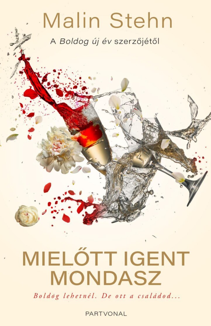 Mielőtt Igent Mondasz