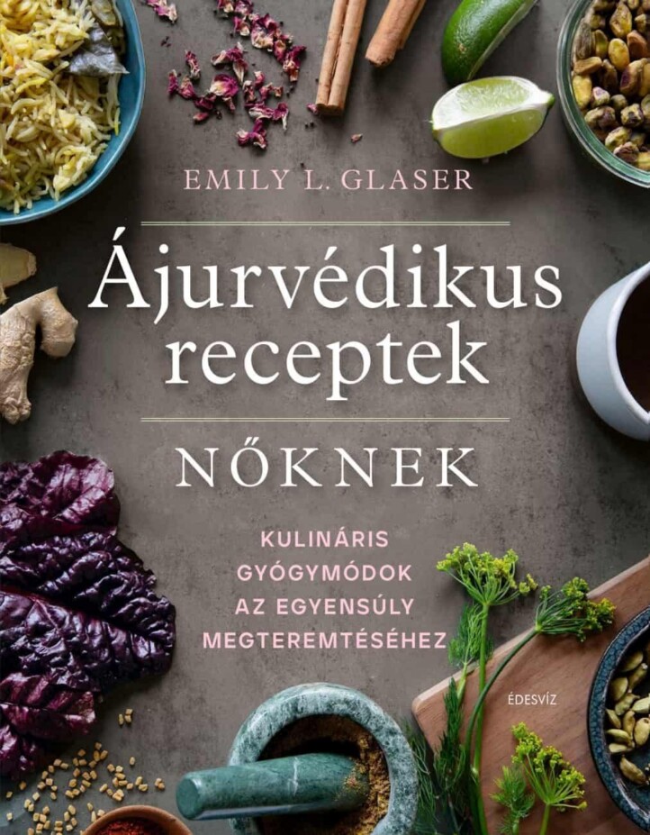 Ájurvédikus Receptek Nőknek