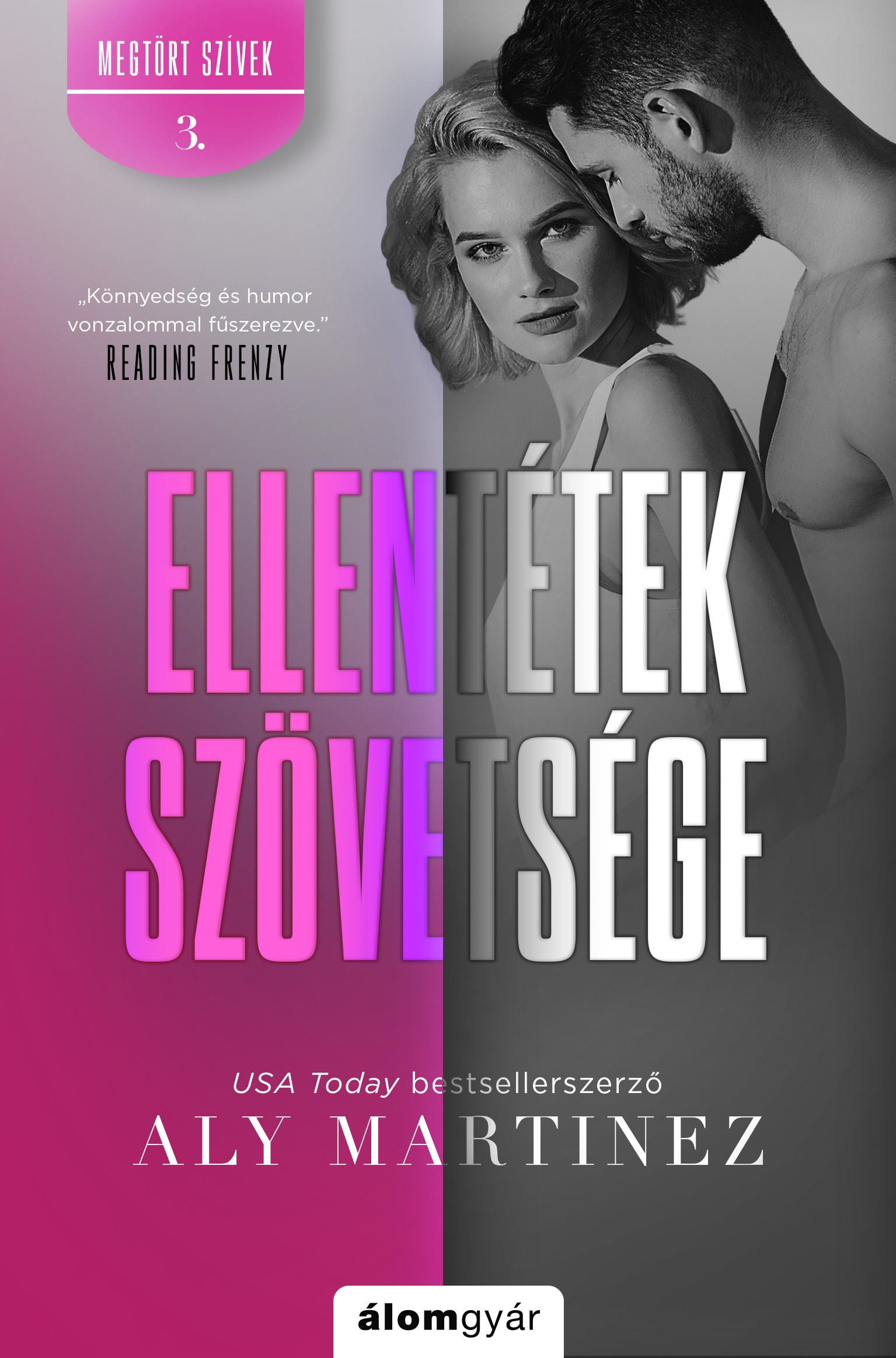 Ellentétek Szövetsége - Megtört Szívek 3.