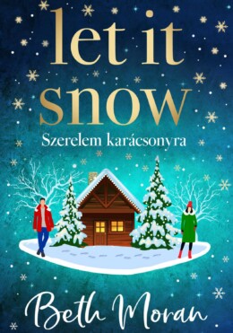 Let It Snow - Szerelem Karácsonyra - Élfestett