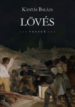 Lövés - Versek