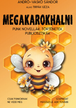 Megakarokhalni - Punk Novellák, Történetek, Publicisztikák