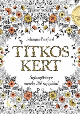 Titkos Kert - 10. Évfordulós Különkiadás
