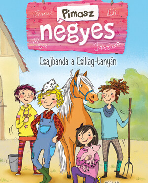 Csajbanda A Csillag-Tanyán - Pimasz Négyes