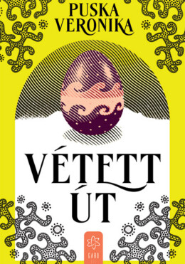 Vétett Út