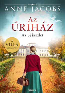 Az Úriház - Az Új Kezdet