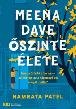 Meena Dave Őszinte Élete