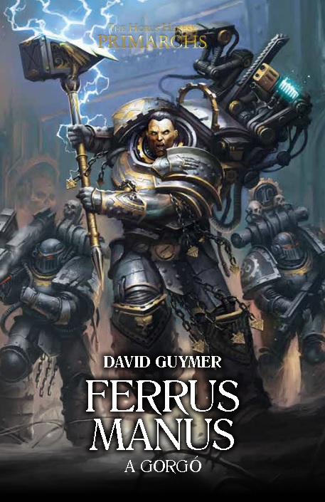 Ferrus Manus - A Gorgó