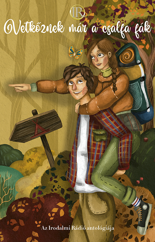 Vetkőznek Már A Csalfa Fák