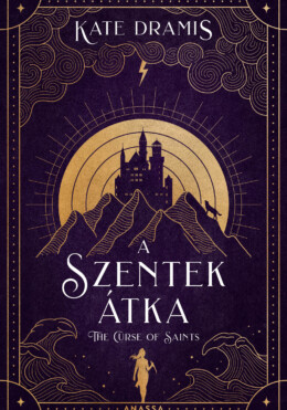 The Curse Of Saints  A Szentek Átka