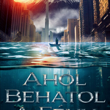 Ahol Behatol A Fény