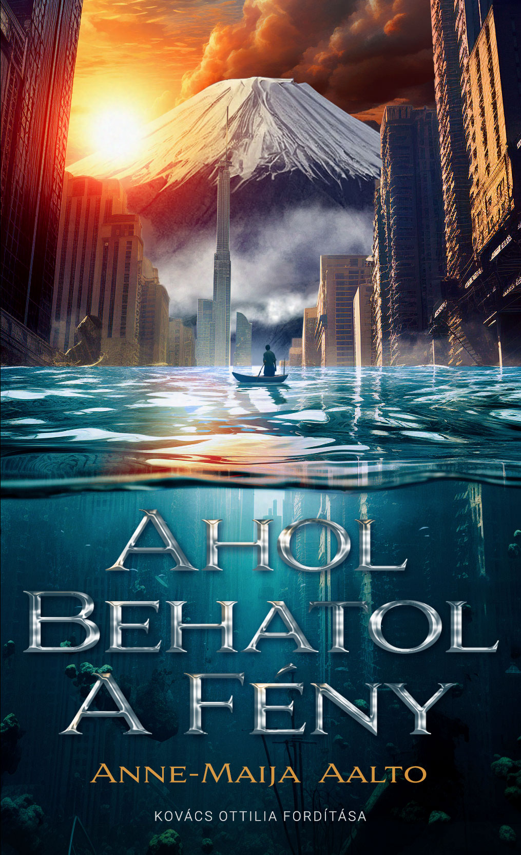 Ahol Behatol A Fény