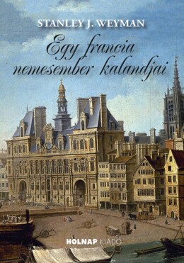 Egy Francia Nemesember Kalandjai