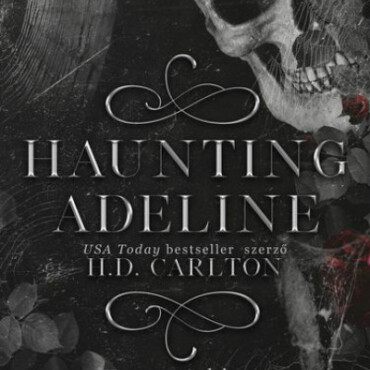 Haunting Adeline - Kísérteni Adeline-T
