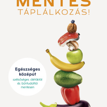 Mentes Táplálkozás!