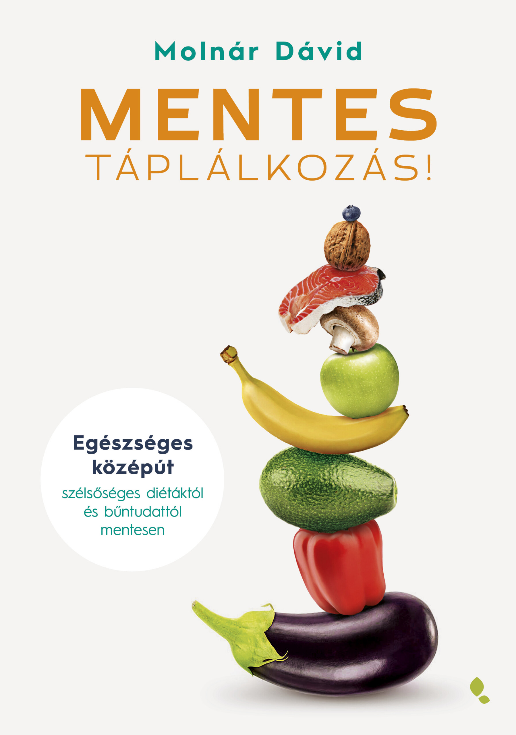 Mentes Táplálkozás!