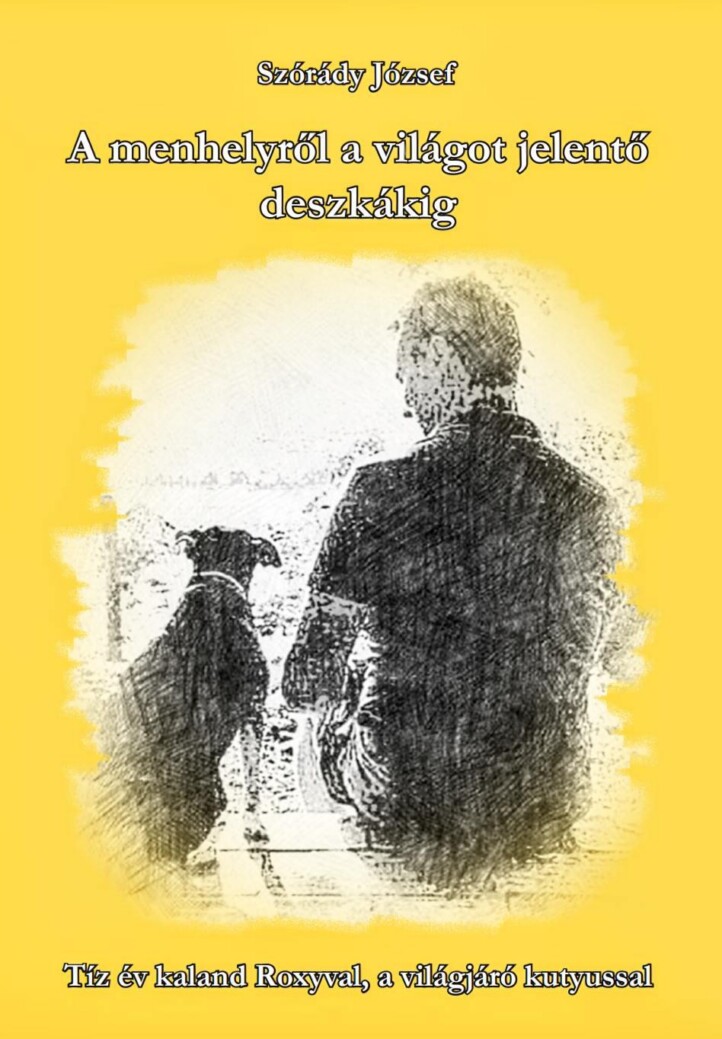 A Menhelyről A Világot Jelentő Deszkákig