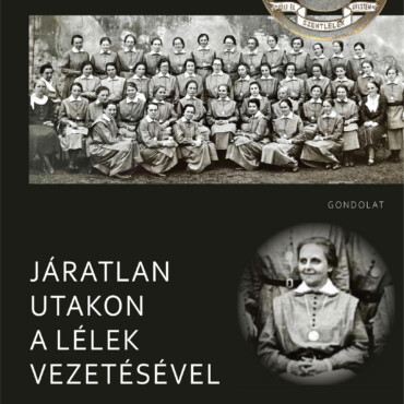 Járatlan Utakon A Lélek Vezetésével